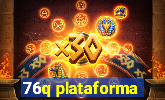 76q plataforma